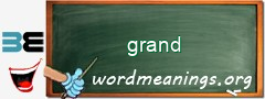 WordMeaning blackboard for grand